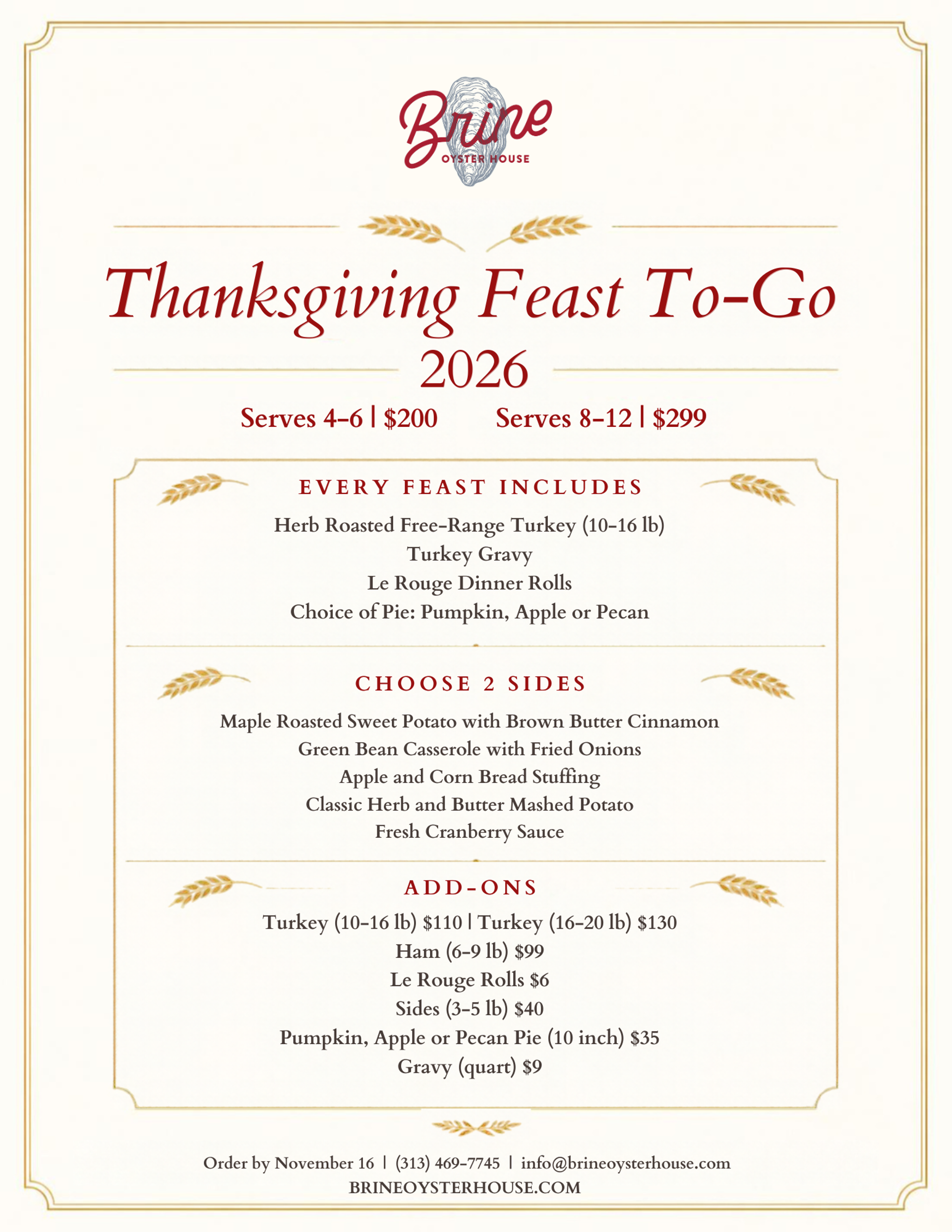 Here is our Thanksgiving To-Go for Brine!